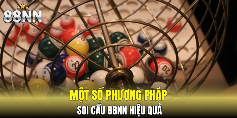 Một số biện pháp dò cầu hiệu quả tại 88NN